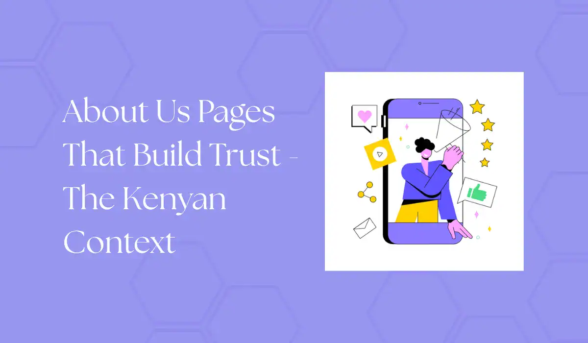 about us pages that build trust - the kenya context
