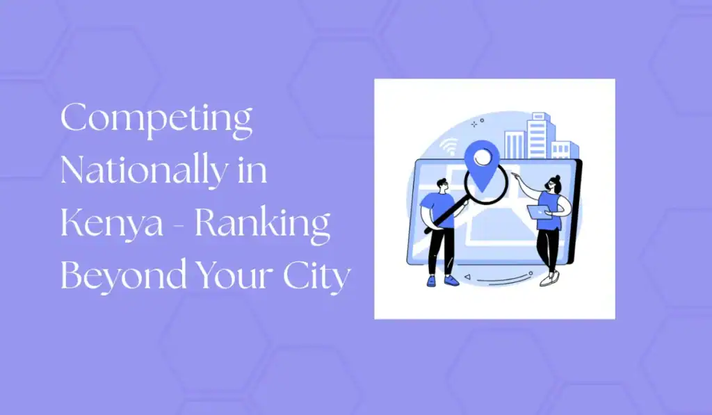 competing nationally in kenya - ranking beyond your city