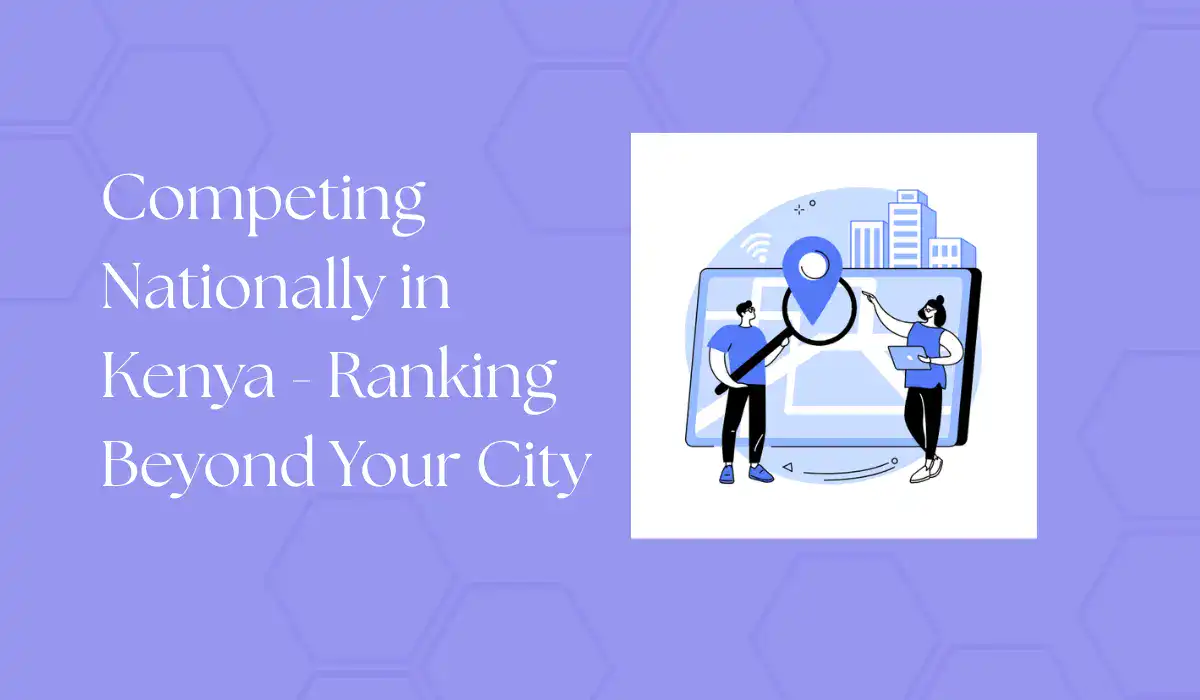competing nationally in kenya - ranking beyond your city